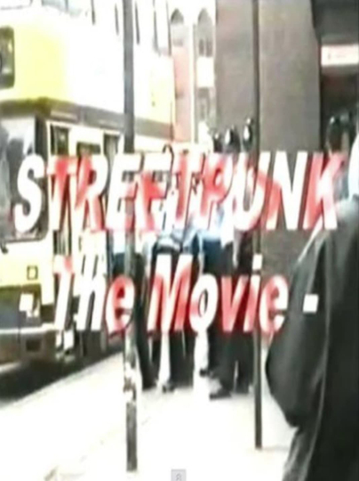 StreetPunk The Movie