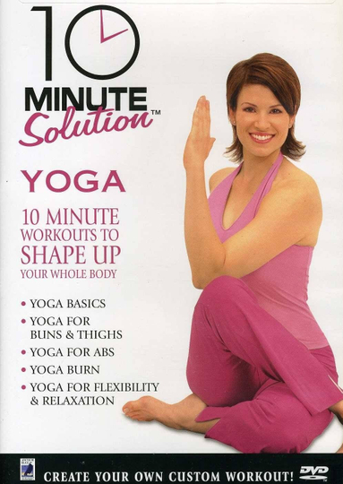 10 Minute Solution Yoga