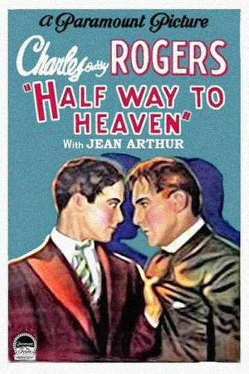 Half Way to Heaven Poster