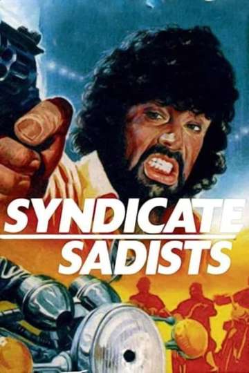 Syndicate Sadists Poster