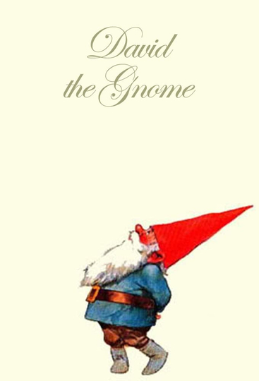 The World of David the Gnome Poster