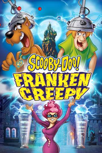 Scooby-Doo! Frankencreepy (2014) - Movie - Moviefone
