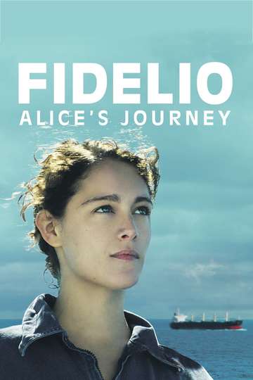 Fidelio Alices Odyssey Poster