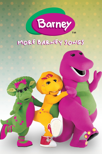 More Barney Songs