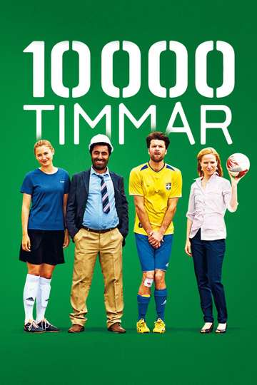 10000 Hours Poster