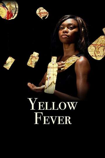 Yellow Fever Poster
