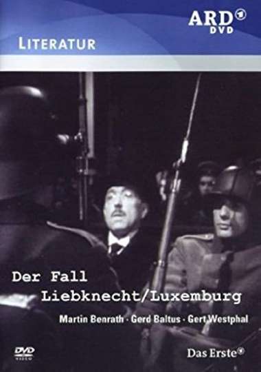 Der Fall LiebknechtLuxemburg Poster