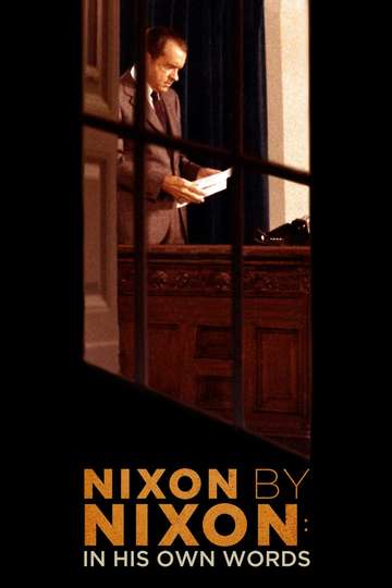 Nixon by Nixon In His Own Words Poster