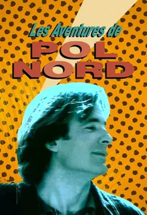 Les aventures de Pol Nord poster