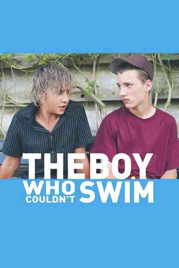 The Boy Who Couldn't Swim Poster