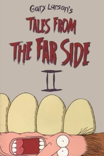 Tales from the Far Side II Poster