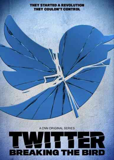 Twitter: Breaking the Bird Poster