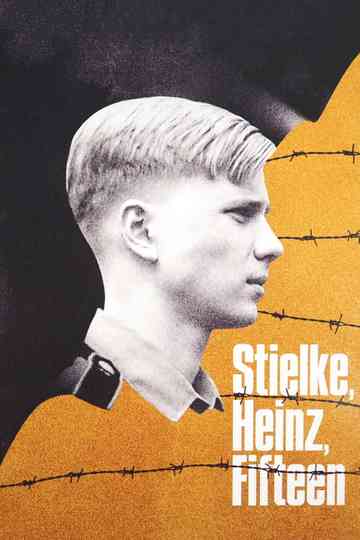 Stielke, Heinz, Fifteen... Poster