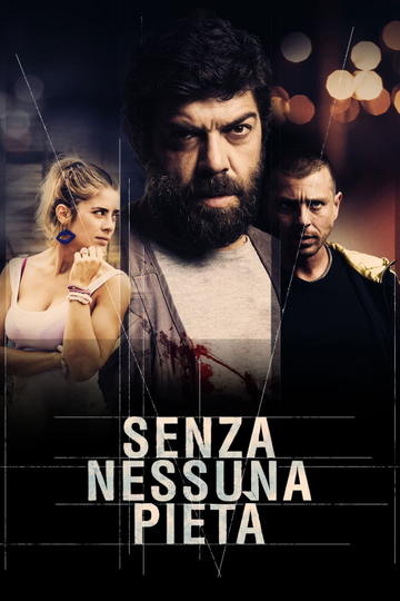 Senza nessuna pietà Poster