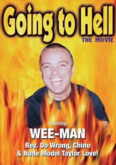 Going to Hell The Movie Poster