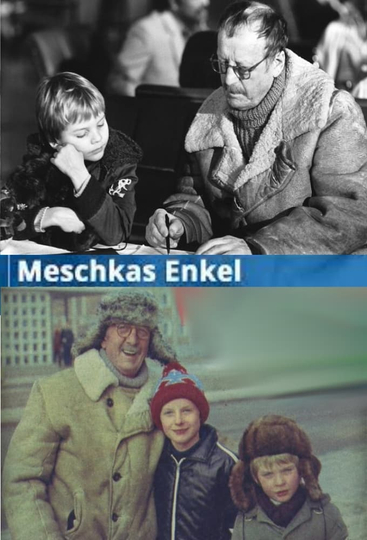 Meschkas Enkel Poster