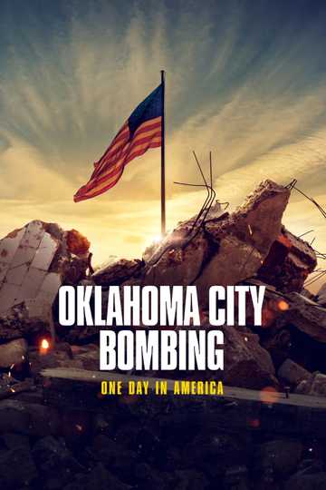 Oklahoma City Bombing: One Day in America poster