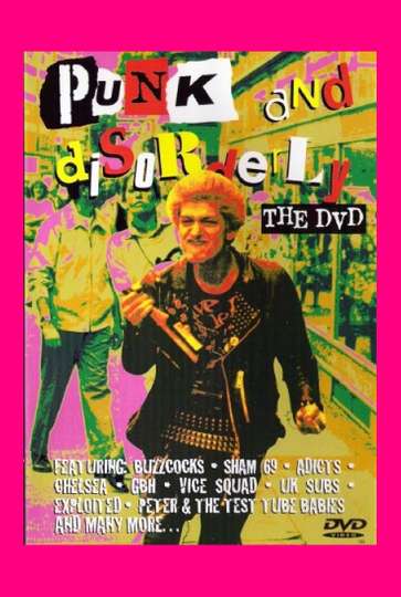 Punk and Disorderly  The DVD