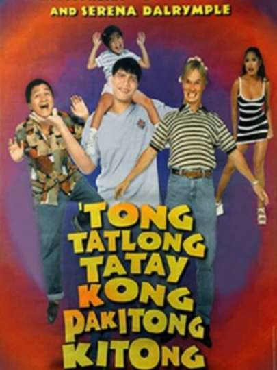 Tong Tatlong Tatay Kong Pakitong Kitong Poster