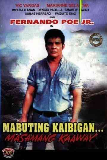 Mabuting Kaibigan Masamang Kaaway