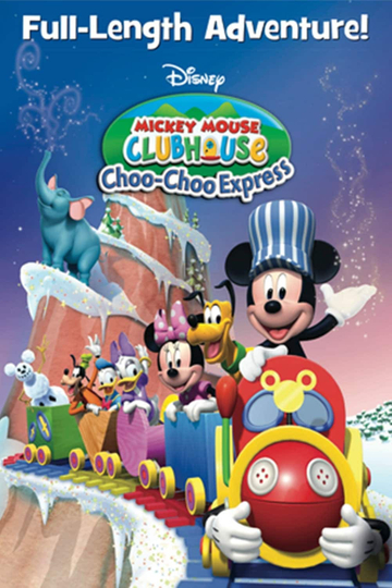 Mickey Mouse Clubhouse: Choo-Choo Express Poster