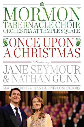 Once Upon A Christmas Featuring Jane Seymour and Nathan Gunn Poster