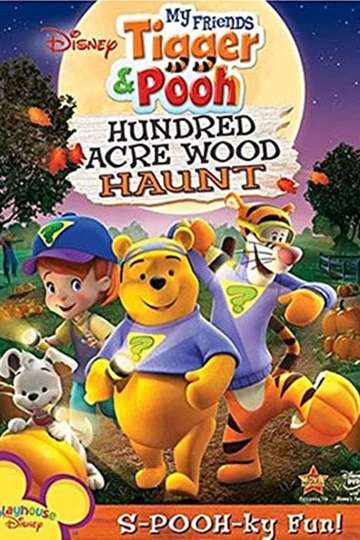 My Friends Tigger  Pooh Hundred Acre Wood Haunt Poster
