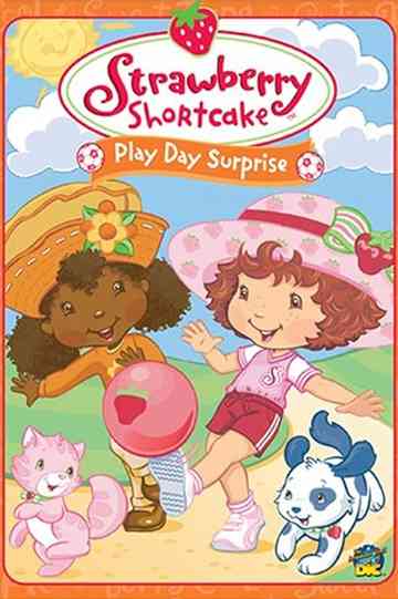 Strawberry Shortcake Play Day Surprise