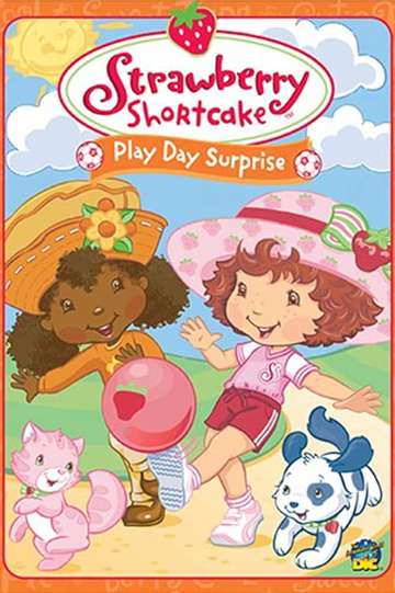 Strawberry Shortcake Play Day Surprise