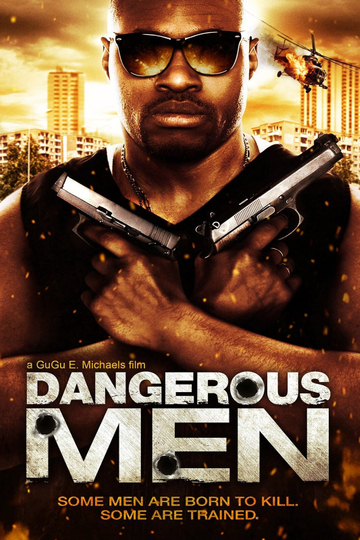 Dangerous Men First Chapter