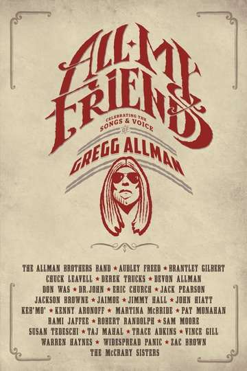 All My Friends  Celebrating the Songs  Voice of Gregg Allman Poster
