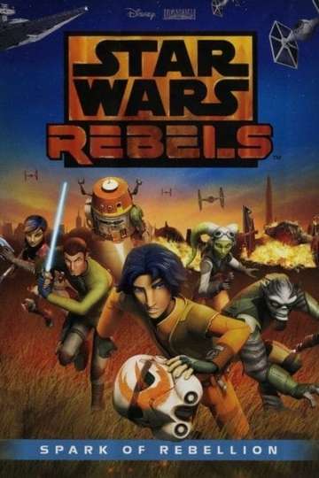 Star Wars Rebels Spark of Rebellion Poster