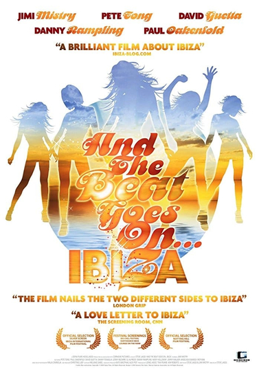 And The Beat Goes On...Ibiza Poster