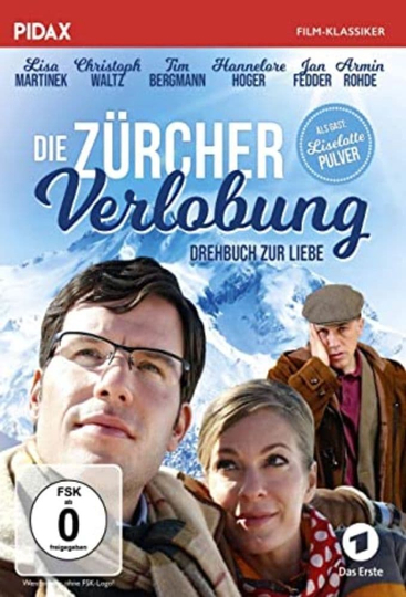 Die Zürcher Verlobung - Drehbuch zur Liebe Poster