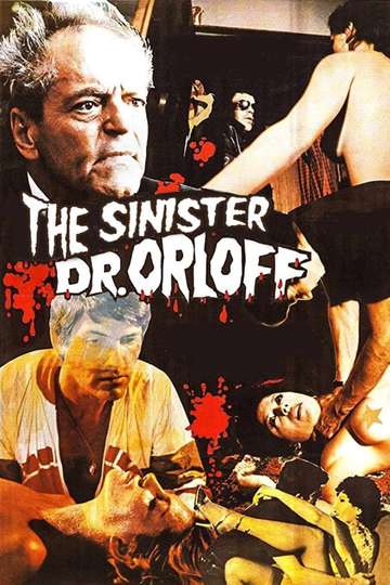 The Sinister Doctor Orloff