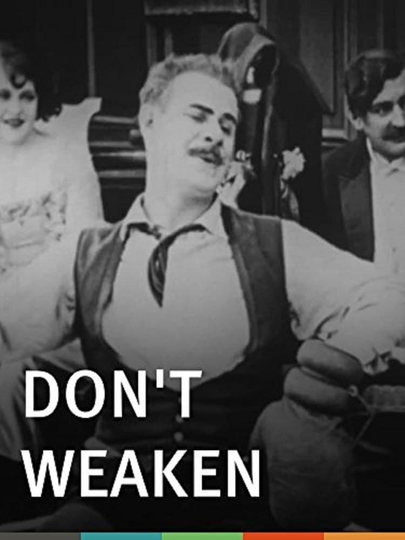 Dont Weaken