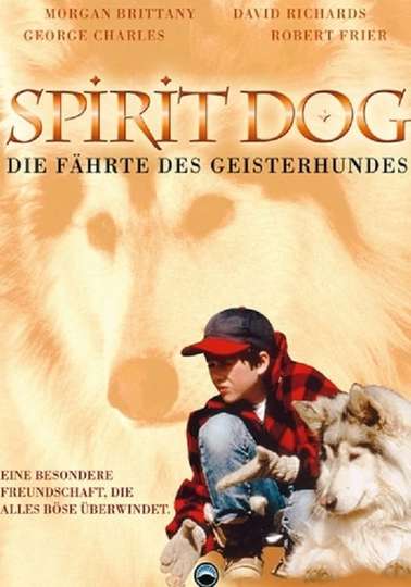 Legend of the Spirit Dog Poster