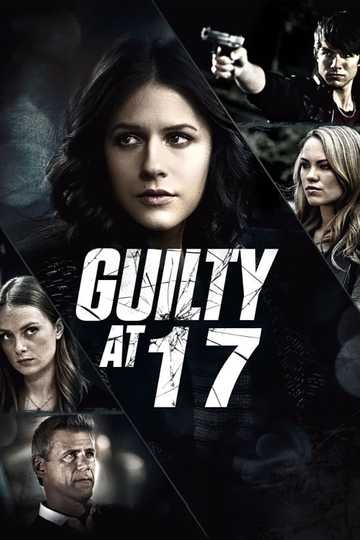 Guilty at 17 Poster