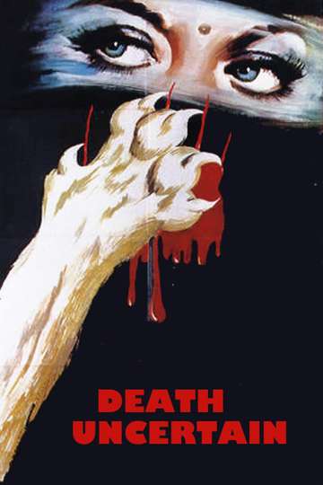 Death Uncertain Poster