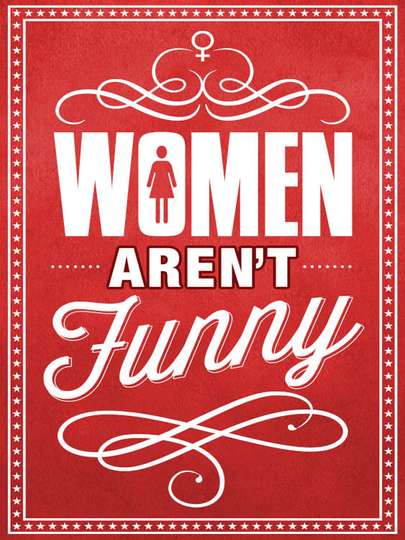 Women Arent Funny Poster