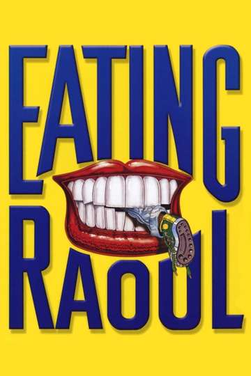 Eating Raoul Poster