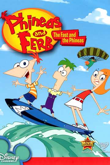 Phineas and Ferb The Fast and the Phineas