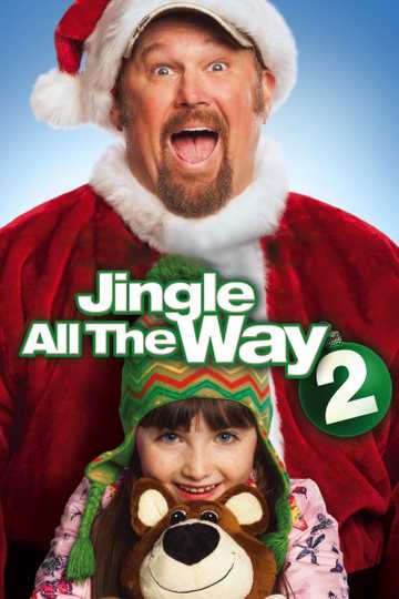 Jingle All the Way 2 Poster