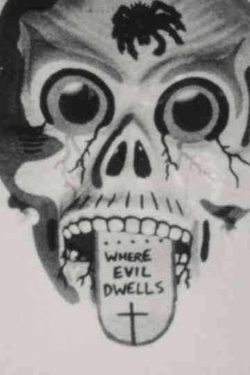 Where Evil Dwells