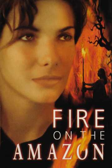 Fire on the Amazon Poster