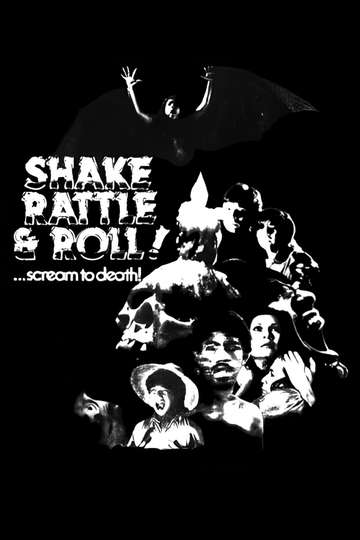 Shake, Rattle & Roll Poster