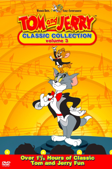 Tom and Jerry The Classic Collection Volume 3