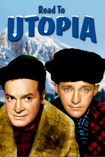 Road to Utopia Poster