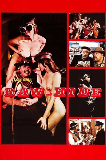 Code Name: Raw-Hide Poster