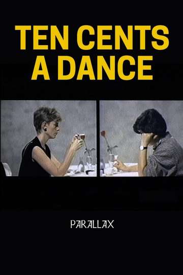 Ten Cents a Dance Parallax